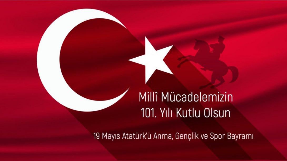 Millî Eğitim Bakanımız Sayın Ziya SELÇUK'un 19 Mayıs Atatürk'ü Anma, Gençlik ve Spor Bayramı Mesajı